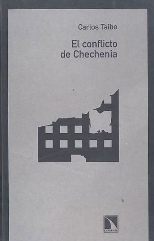 El conflicto de Chechenia. 9788483192061