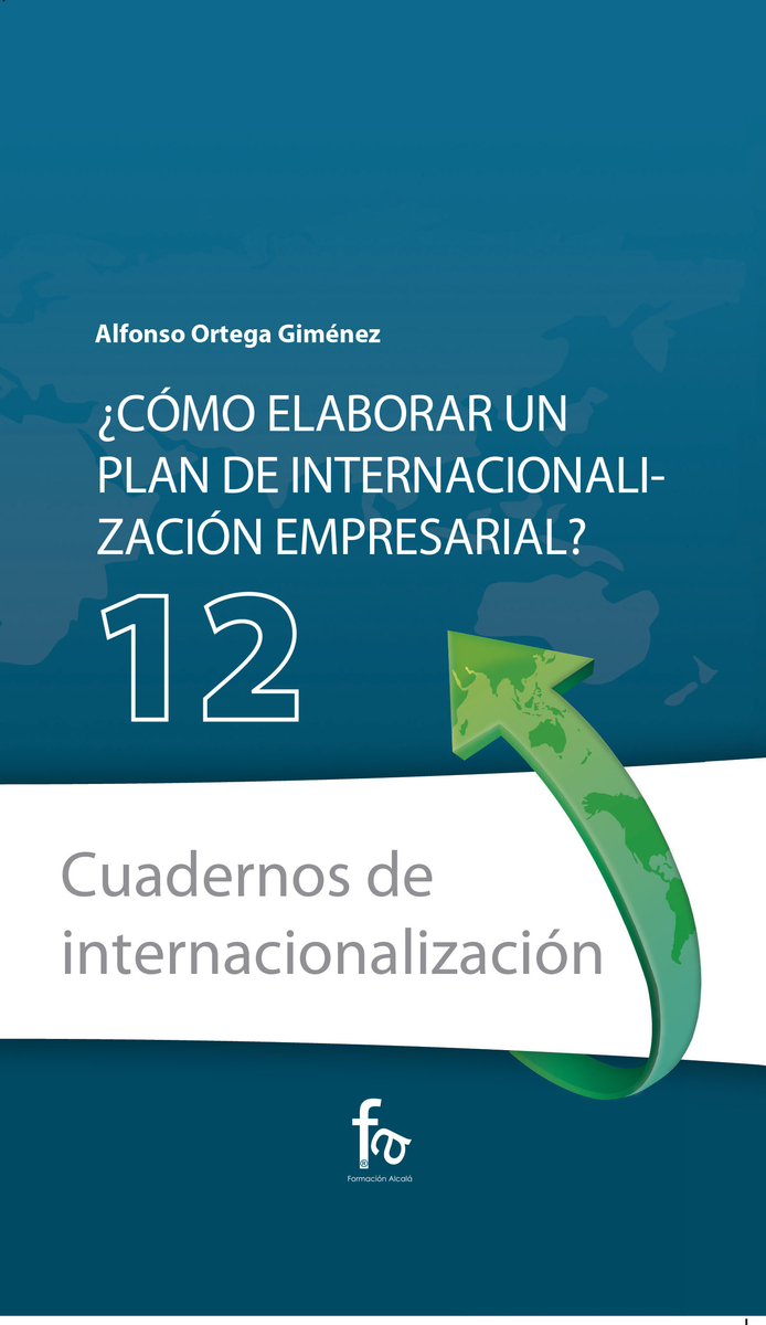 ¿Cómo elaborar un plan de internacionalización empresarial?. 9788413236001
