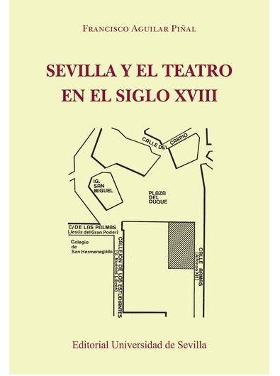 Sevilla y el teatro en el siglo XVIII. 9788447220120