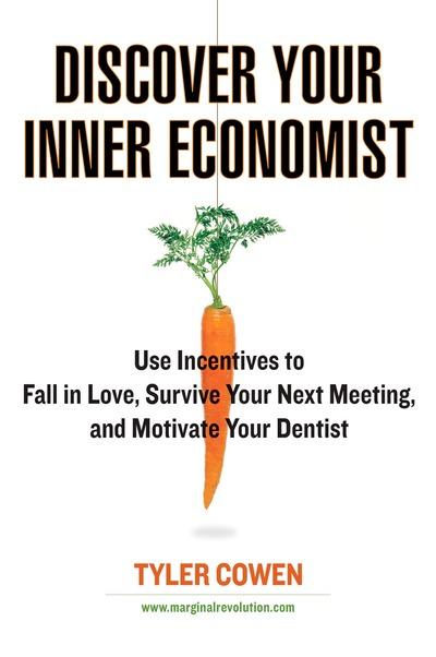 Discover your inner economist. 9780452289635