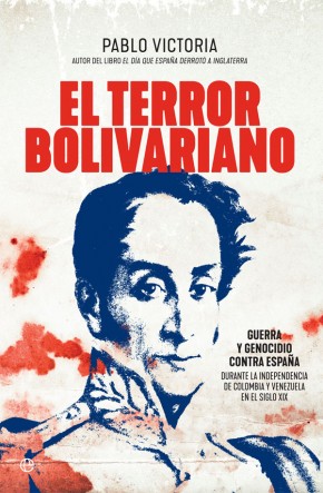El terror bolivariano. 9788491646761