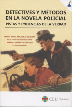 Detectives y métodos en la novela policial. 9788417385347