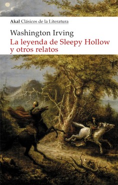 La leyenda de Sleepy Hollow y otros relatos. 9788446047698