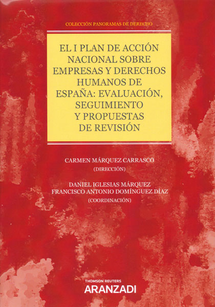 El I Plan de Acción Nacional sobre Empresas y Derechos Humanos de España. 9788413080246