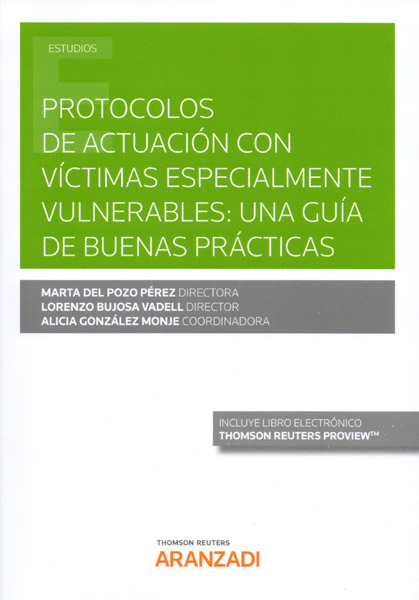 Protocolos de actuación con víctimas especialmente vulnerables. 9788413098364