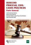 Derecho Procesal Civil: casos prácticos. 9788499612324