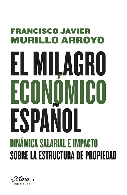 El milagro económico español. 9788492724765
