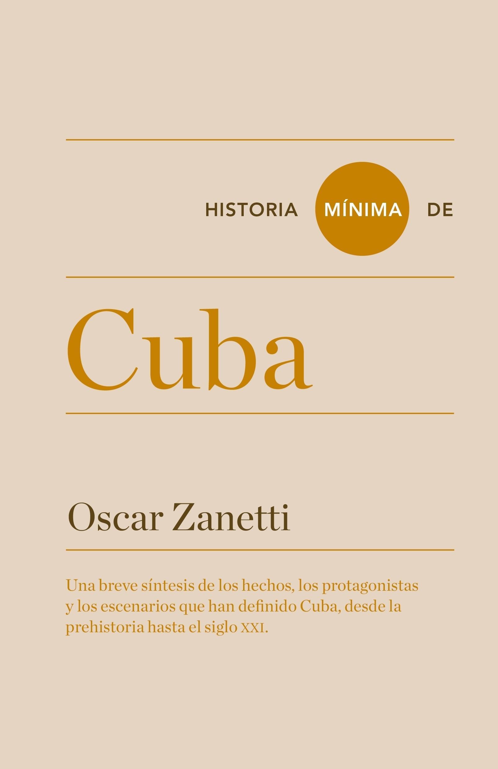 Historia mínima de Cuba. 9788415832133