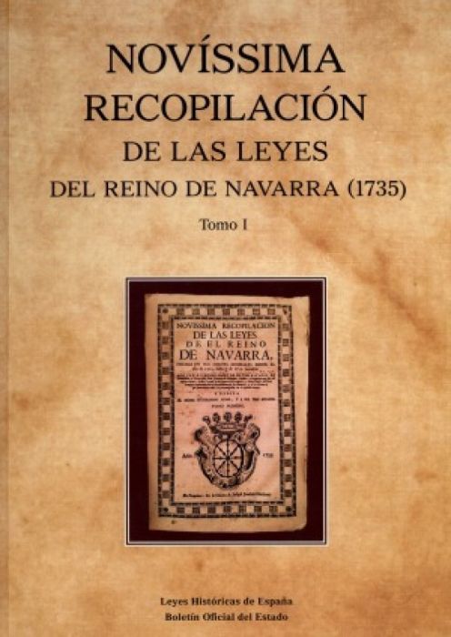Novíssima Recopilación de las Leyes del Reino de Navarra. 9788434025899