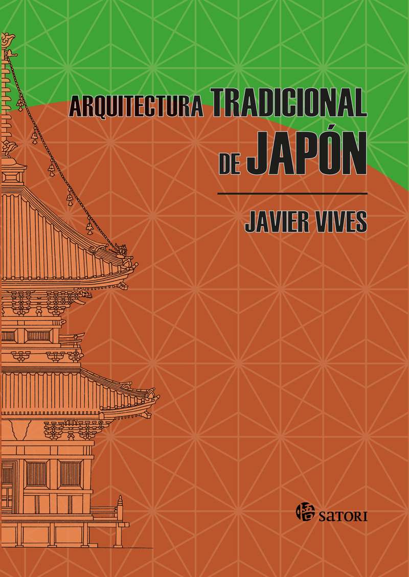 Arquitectura tradicional de Japón. 9788417419264