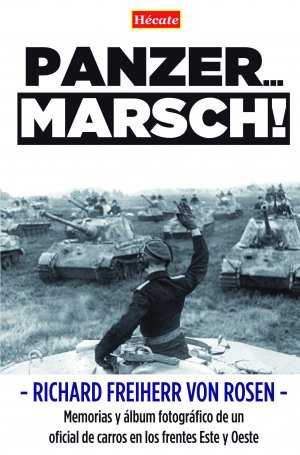 Panzer... Marsch!. 9788494525094