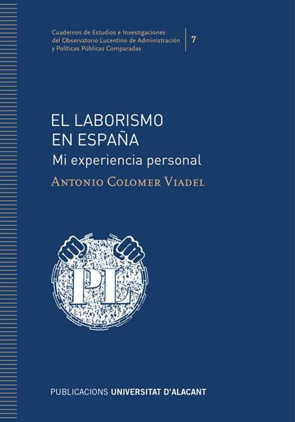 El laborismo en España. 9788413020433