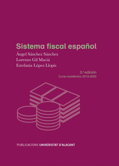 Sistema Fiscal Español. 9788497176705
