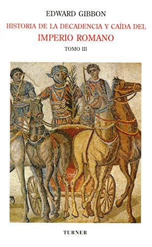 Historia de la decadencia y caída del Imperio Romano. 9788475067551