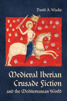 Medieval Iberian Crusade fiction