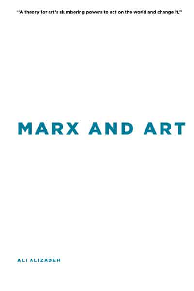 Marx and Art. 9781786610126