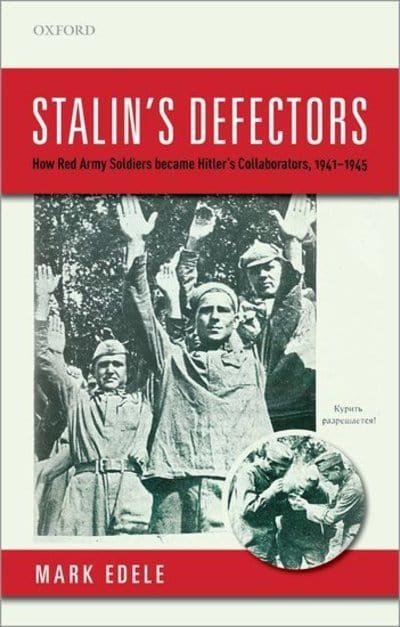 Stalin's defectors. 9780198849438