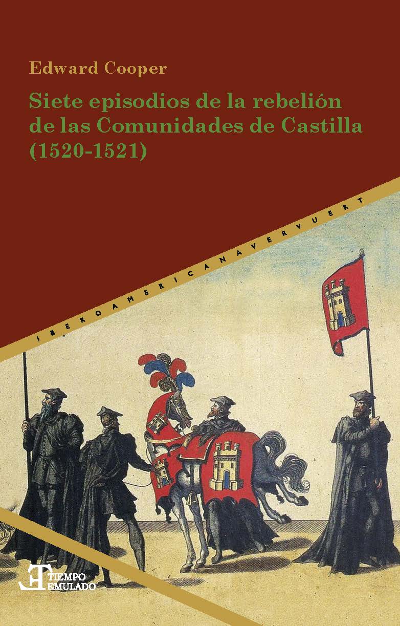 Siete episodios de la rebelión de las Comunidades de Castilla. 9788491920458