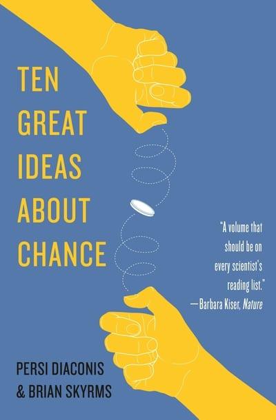 Ten great ideas about chance. 9780691196398
