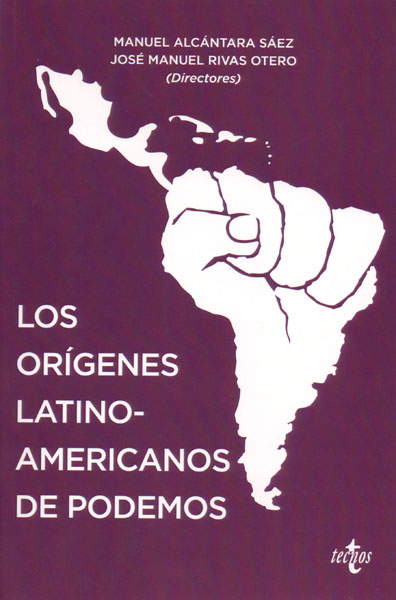Los orígenes Latino-americanos de Podemos