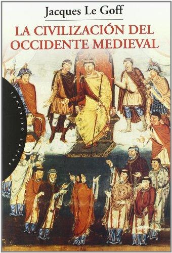 La civilización del Occidente medieval