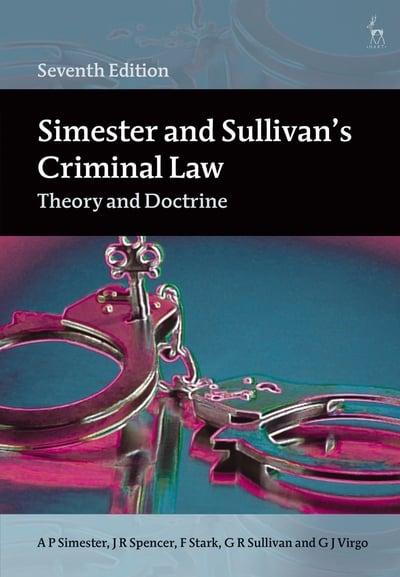 Simester and Sullivan's Criminal Law. 9781509926688