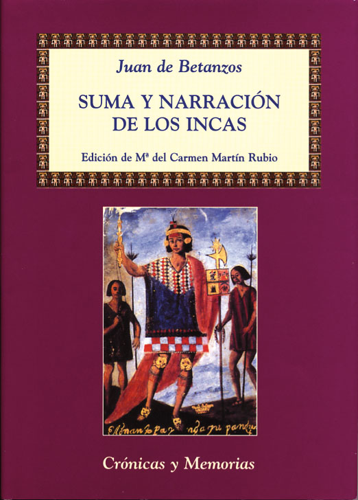 Suma y narración de los Incas. 9788486547714