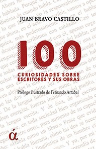 100 curiosidades sobre escritores y sus obras. 9788412079906
