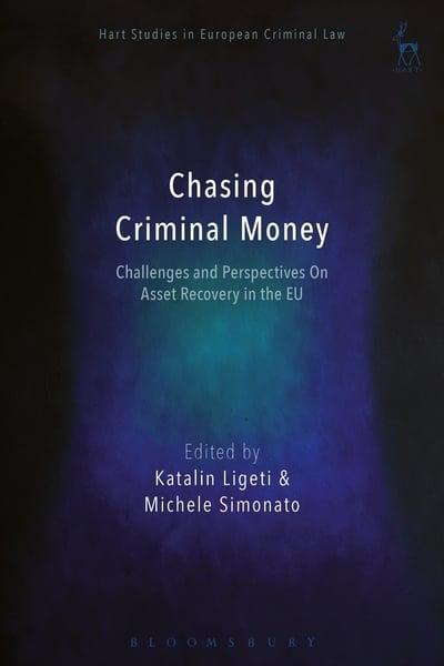 Chasing criminal money. 9781509931293