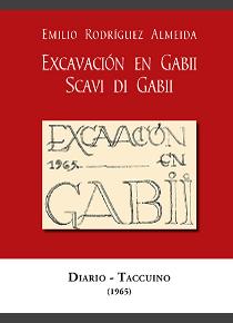 Excavación en Gabii = Scavi di Gabii. 9788400105068