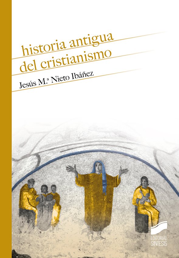 Historia Antigua del Cristianismo. 9788491713142