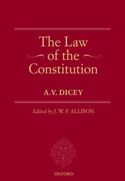 The Law of the Constitution. 9780198842606