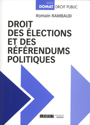 Droit des élections et des référendums politiques. 9782275057378