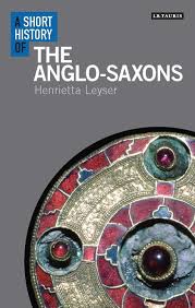 A short history of the anglo-saxons. 9781350135741