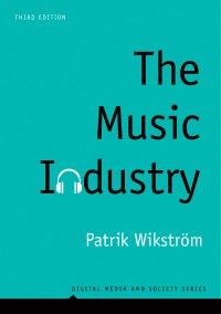 The music industry. 9781509530144