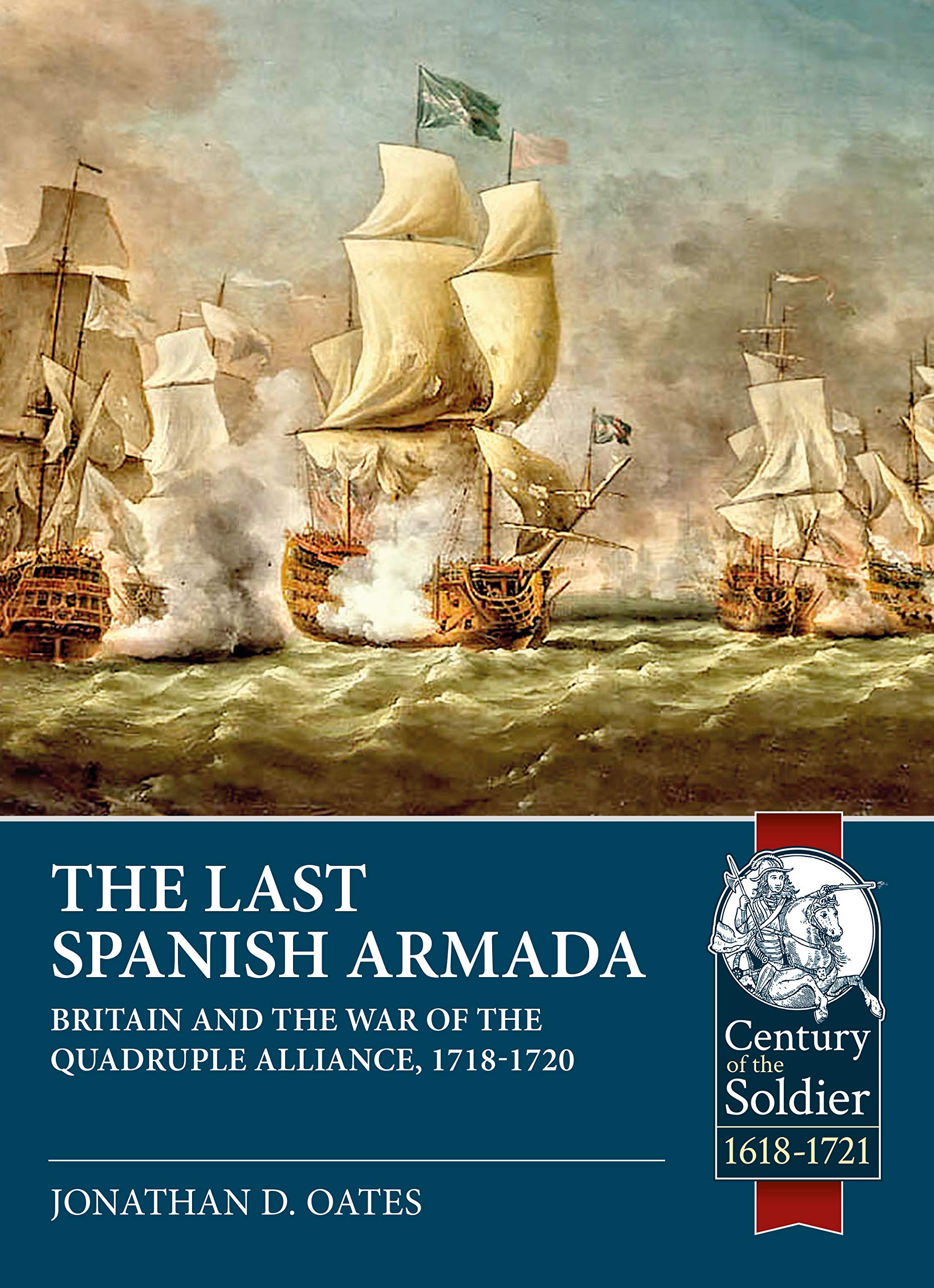 The last Spanish Armada. 9781912866618
