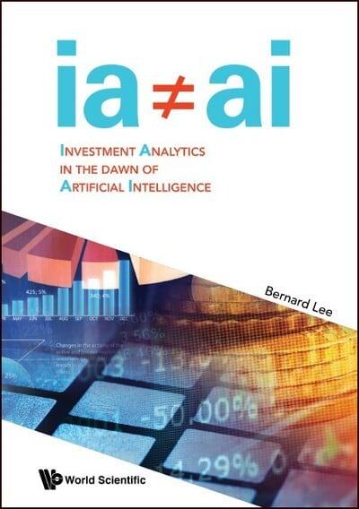 Investment analytics in the dawn of Artificial Intelligence. 9789814725354