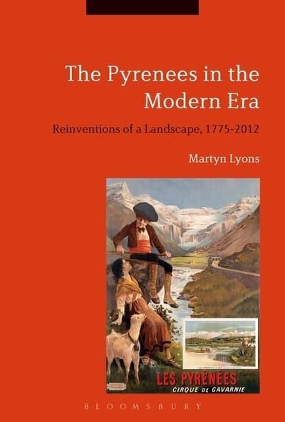 The Pyrenees in the Modern Era. 9781350126510