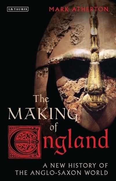 The making of England. 9781838604035