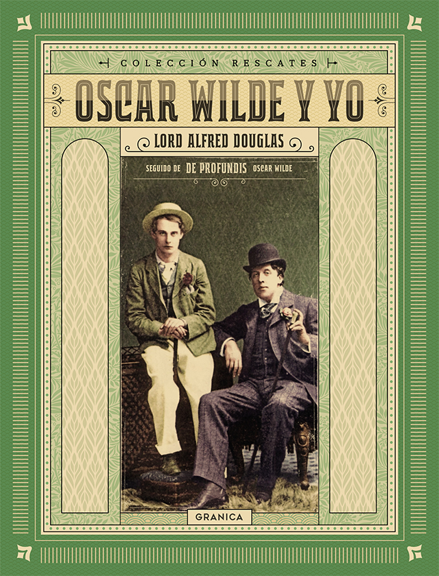 Oscar Wilde y yo. 9789506419783