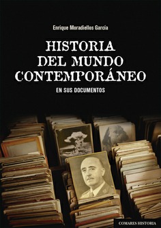 Historia del mundo contemporáneo. 9788490458952