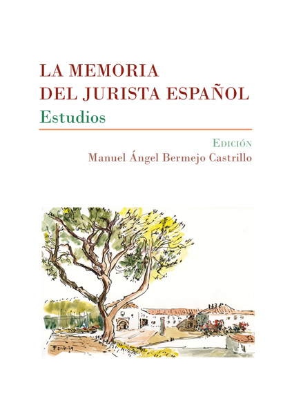 La memoria del jurista español. 9788413244136