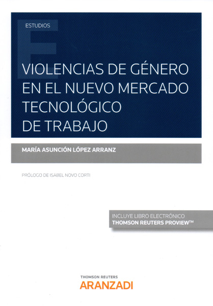 Violencias de género en el nuevo mercado tecnológico de trabajo. 9788413087030