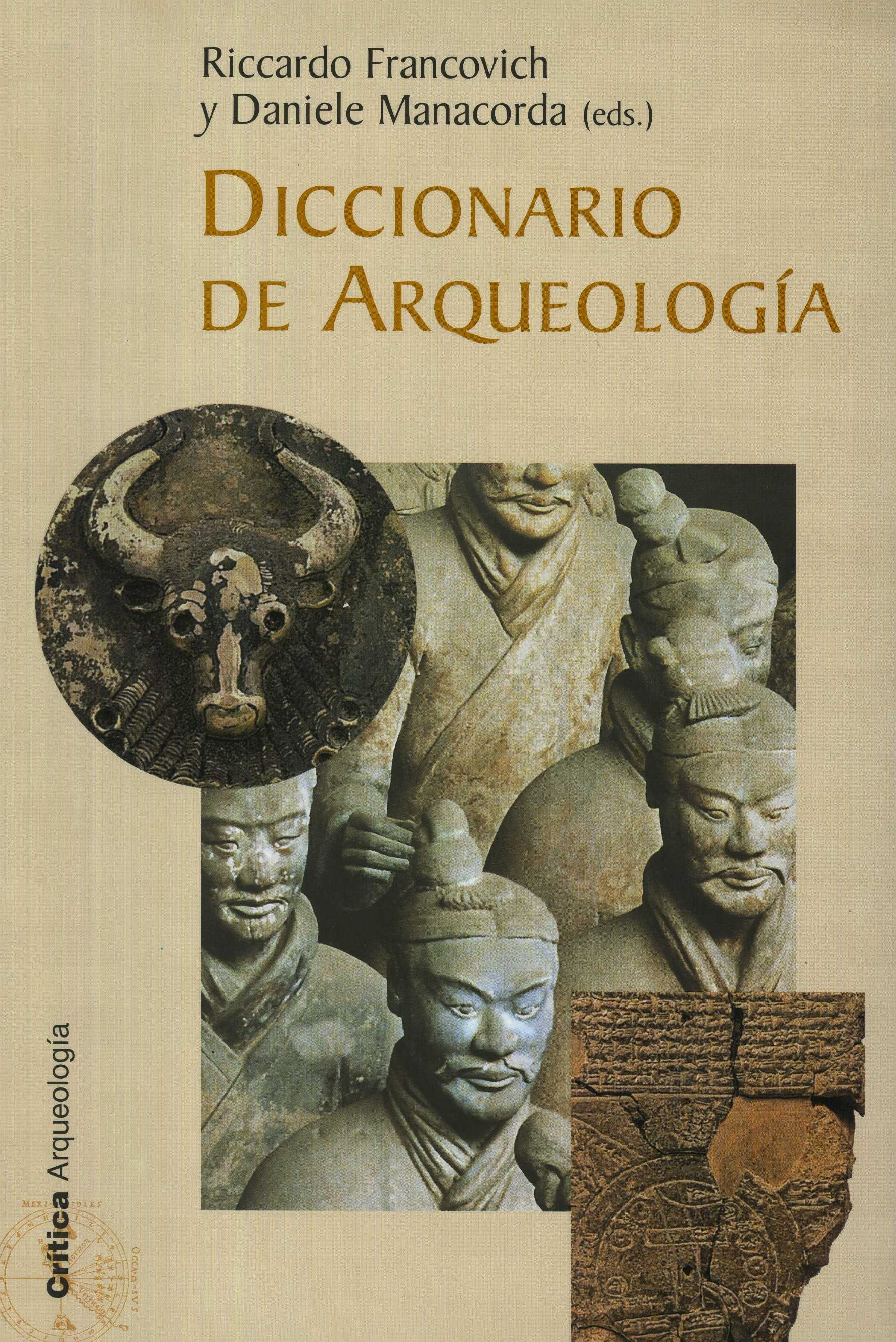 Diccionario de Arqueología. 9788484322108