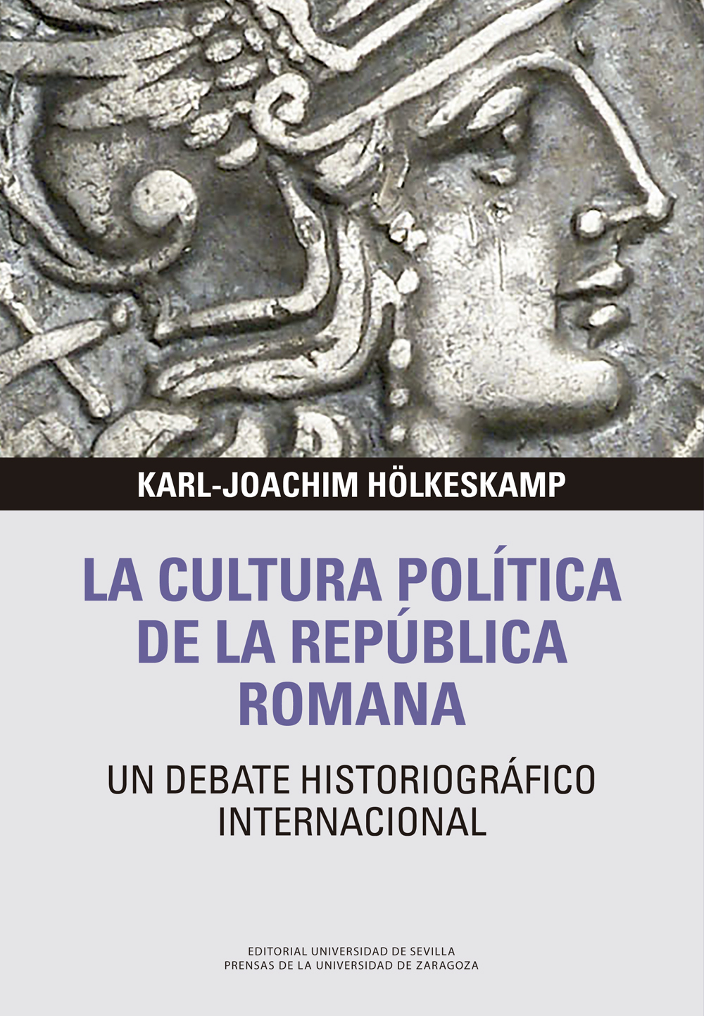 La cultura política de la república romana. 9788417873844
