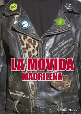 La Movida Madrileña. 9788473607230