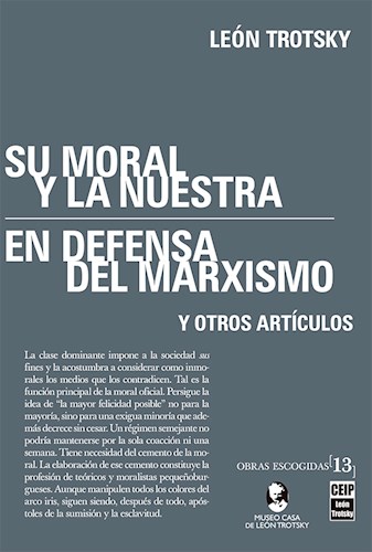 Su moral y la nuestra; En defensa del marxismo. 9789873958311