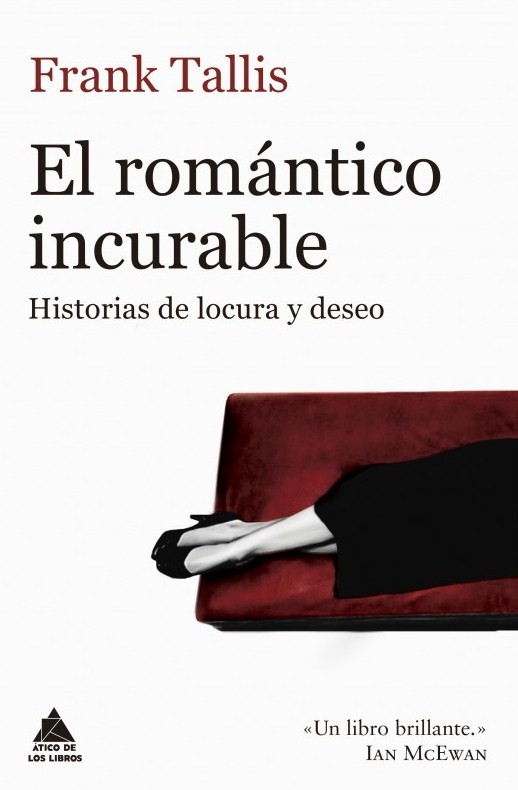 El romántico incurable. 9788416222933