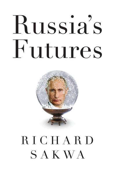 Russia's futures. 9781509524242