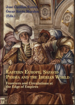Eastern Europe, Safavid Persia and the Iberian World. 9788472743571